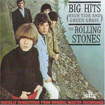 The Rolling Stones- Big Hits: High Tide & Green Grass [Import]