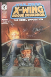 Star Wars X-Wing Rogue Squadron: The Rebel Opposition (Full 4 Issue Series)