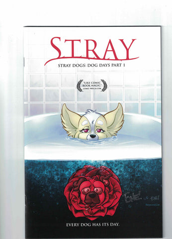Stray Dogs: Dogs Day #1 - OLB EXCLUSIVE - Tone Rodriguez - Signed w/COA