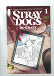 Stray Dogs Dog Days #1 - Cover B - Tony Fleecs signed W/COA