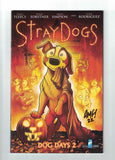 Stray Dogs Dog Days #2 - Cover B - Horror Variant - Tony Fleecs Signed W/COA